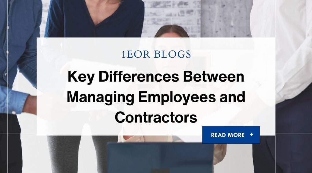 Key Differences Between Managing Employees and Contractors