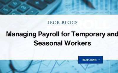 Managing Payroll for Temporary and Seasonal Workers