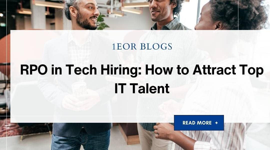 RPO in Tech Hiring: How to Attract Top IT Talent