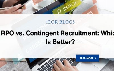 RPO vs. Contingent Recruitment: Which Is Better?