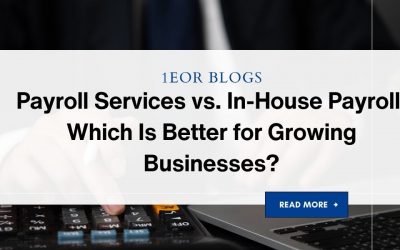 Payroll Services vs. In-House Payroll: Which Is Better for Growing Businesses?